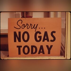 Vintage 'No Gas Today' Sign Art Print